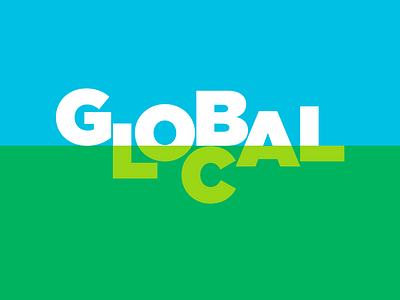 Global | Local blue branding earth global green identity local logo logotype sky type typography