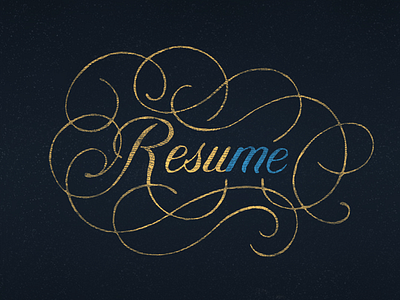 My Resume is all about me. lettering resume swash typography work