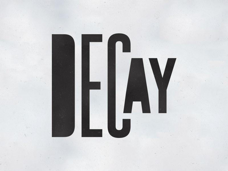 Decay by It's Mikita on Dribbble