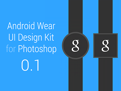 Android Wear UI Design Kit 0.1