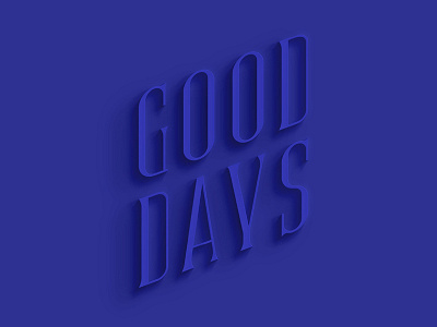 Good Days Typeface