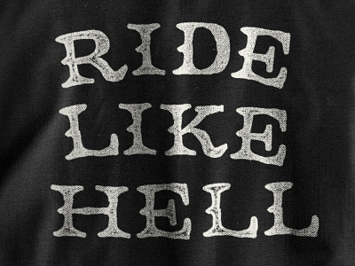 Ride Like Hell illustration lettering typography