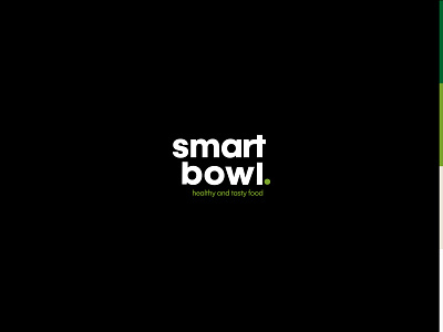 SmartBowl | Healthy food bowl branding design healthy food logo restaurant