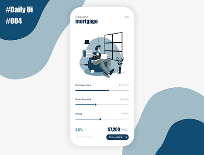 Daily UI #004 • Mortgage Calculator app daily ui daily ui 001 dailyui dailyui 001 dailyui 004 design illustration ui uiux ux