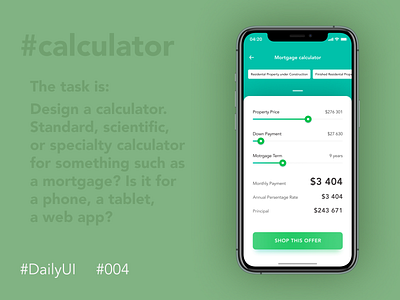 #DailyUI #004 — Mortgage Calculator app dailyui dailyui004 mobile ui ux