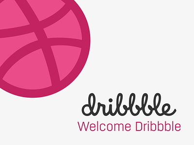 Welcome Dribbble welcome