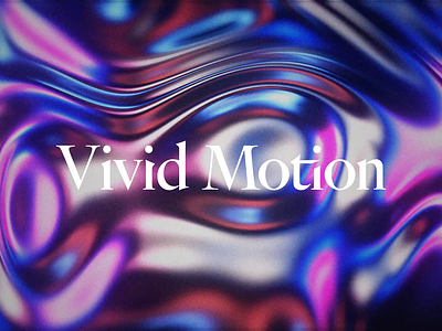 Vivid Motion - Logo Reveal 3d animation branding design logo reveal mesmerizing texture typography vivid motion waves