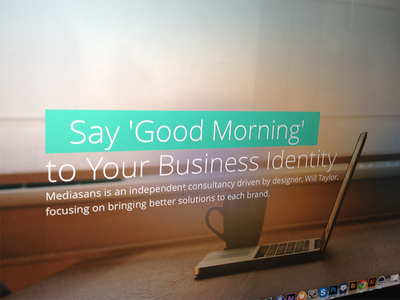 'Good Morning' Mediasans New Homepage agency brand consultancy design identity rebrand redesign ui ux website