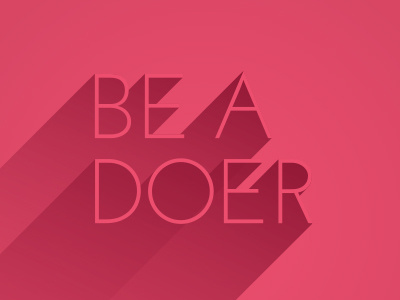 Be A Doer pink poster typography