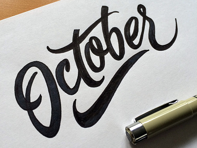 October hand lettering lettering script sketch type typography