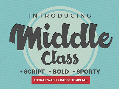 Middle Class Script bold lettering middle class retro script sporty urban vintage