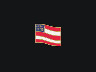 We Tried america clothing brand enamel pin freelance graphic design illustration