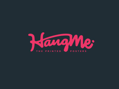 Logo for HangMe Printed posters brand calligraphy hand drawing letters hand drawn logo letter lettering logo poster print