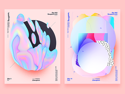 2 of my favs a poster every day baugasm daily poster graphic design iridescent poster