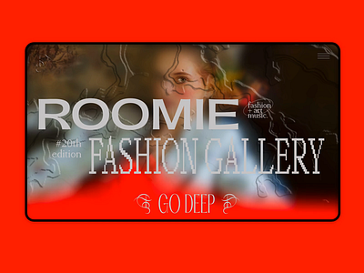 Roomie Fashion Gallery Homepage animation art brand branding design desktop ecommerce fashion gallery homepage identity interaction interface landing store typography ui web design web designer