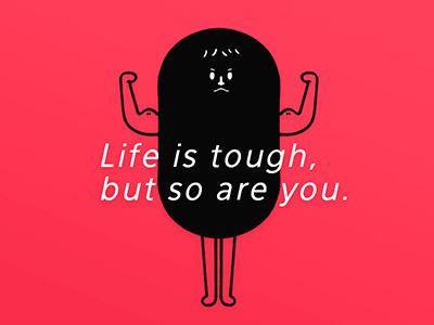 繪 | Life is tough, but so are you. daily drawing graphic design graphics illust illustration life positive energy