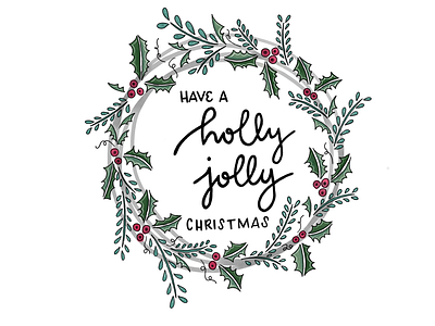 Holly Jolly adobe fresco christmas hand lettering holiday illustration procreate wreath