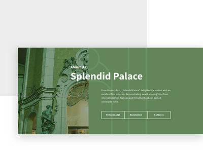 Splendid Palace baroque button cinema font green image interface line outline portfolio usability website