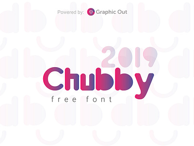 Chubby Font