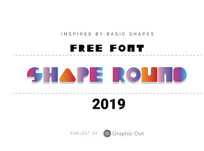 Shape Font (Round Version) behance cool font font font awesome font design font designer free font graphic graphic design graphic out graphicout modern font shape shape font shape round version typography