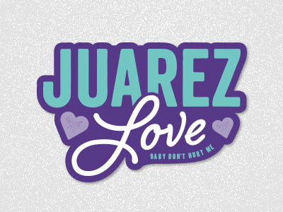 Juarez Love 90s design juárez magnet mexico