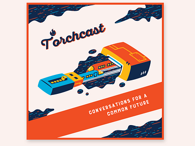 Torchcast Podcast Cover Art branding cover art design podcast podcast logo sketch vector