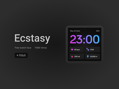 Free FitBit watch face - Ecstasy figma fitbit iot smartwatch ui uidesign wearable wearable tech