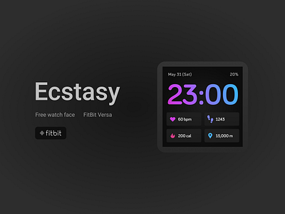 Free FitBit watch face - Ecstasy