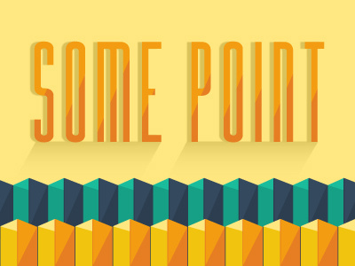 Some Point flat geometric illustration point shadows shapes triangles type typography vector yellow