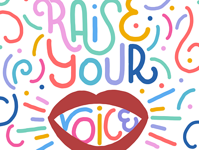 Raise Your Voice design illustration politics protest typography