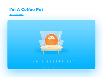 I Am A Coffee Pot animation gradient illustration