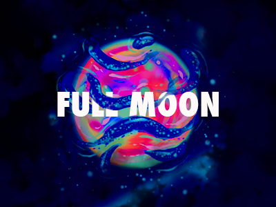 Full Moon colorfull cosmos digital full illustration moon painting space strange typography