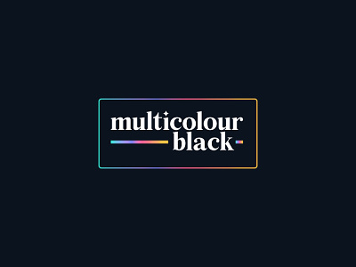 Multicolour Black brand branding color colour design dribbble font graphic graphic design illustration illustrator logo logo design logo designer logodesign logos text type typography vector