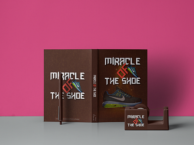 Book Cover Design - Miracle of The Shoe book book cover book cover design book cover mockup book design design graphic graphic design graphicdesign illustration packaging packaging design