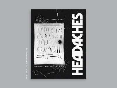 Headaches Poster - 11. Poster a Day Challenge