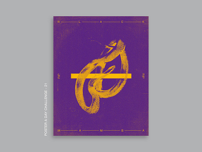 Black Mamba Poster - 21. Poster a Day Challenge album art album cover book cover design graphic design kobe movieposter poster design posteraday tour poster typography
