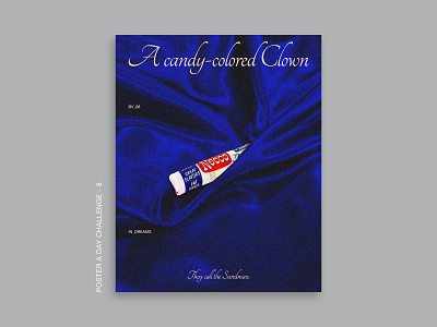 Blue Velvet Poster - 8. Poster a Day Challenge album art album cover book cover design graphic design movieposter poster design posteraday tour poster typography