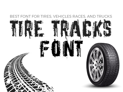 Tire Tracks Font