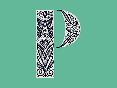 36 Days Of Type - P 36 days of type 36daysoftype dropcap flourish goodtype i lettering ornament p patterns type