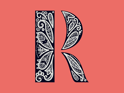 36 Days Of Type - R 36 days of type 36daysoftype dropcap flourish goodtype i lettering ornament patterns r type