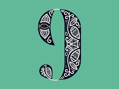 36 Days Of Type - 9 36 days of type 36daysoftype 9 dropcap flourish goodtype i lettering ornament patterns type