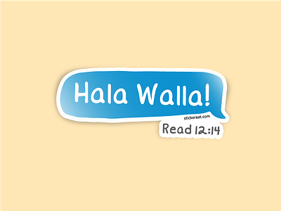 Hala Walla hala language message slang sms stupidfont text welcoming whatsapp