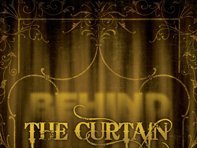 Behind the Curtain