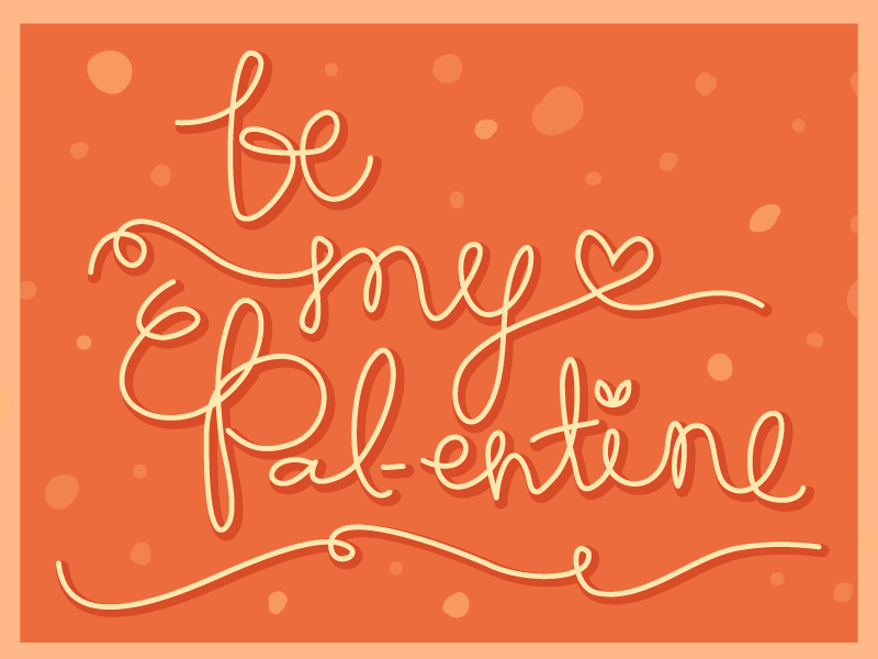 Be My Pal-entine bright card handwritten valentines