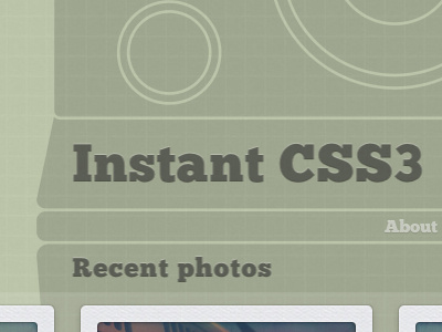 Instant CSS3 box shadow case study css3 demo example font face grid polaroid rgba svg text shadow texture