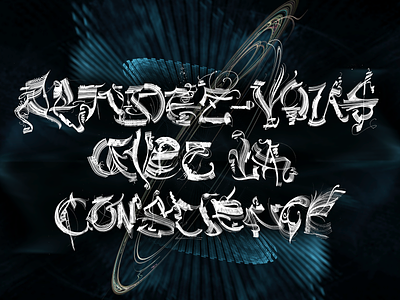 Rendez-Vous Avec La Conscience abstract art apophysis calligraphy fractal illustration lettering typography