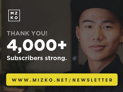 4,000th Subscriber Milestone design entrepreneur inspiration motivation newsletter ui ux
