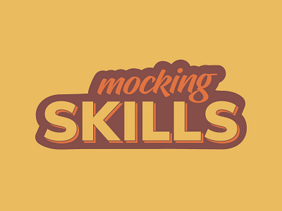Mocking Skills Exploration artwork contour lettering logo outline shadow skill smoking vintage