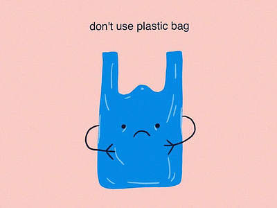 Don't use plastic bag design digital art draw drawing flat illustrator flatart flatdesign illustration illustrator plastic bag procreate sustainable zerowaste