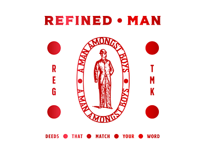 Refined Man